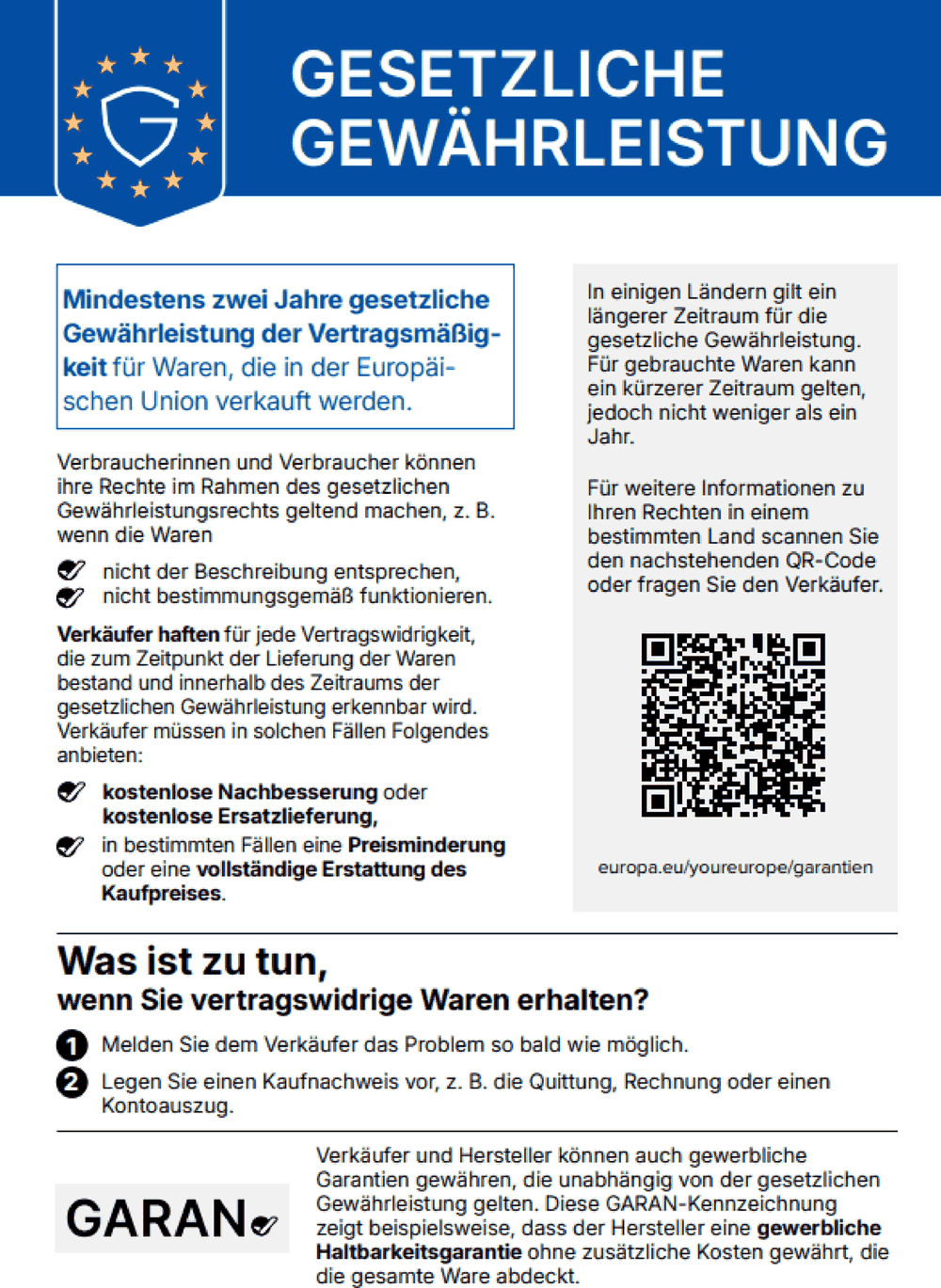 Harmonisierte Mitteilung der EU über das gesetzliche Gewährleistungsrecht: mindestens zwei Jahre gesetzliche Gewährleistung für Waren, die in der Europäischen Union verkauft werden.