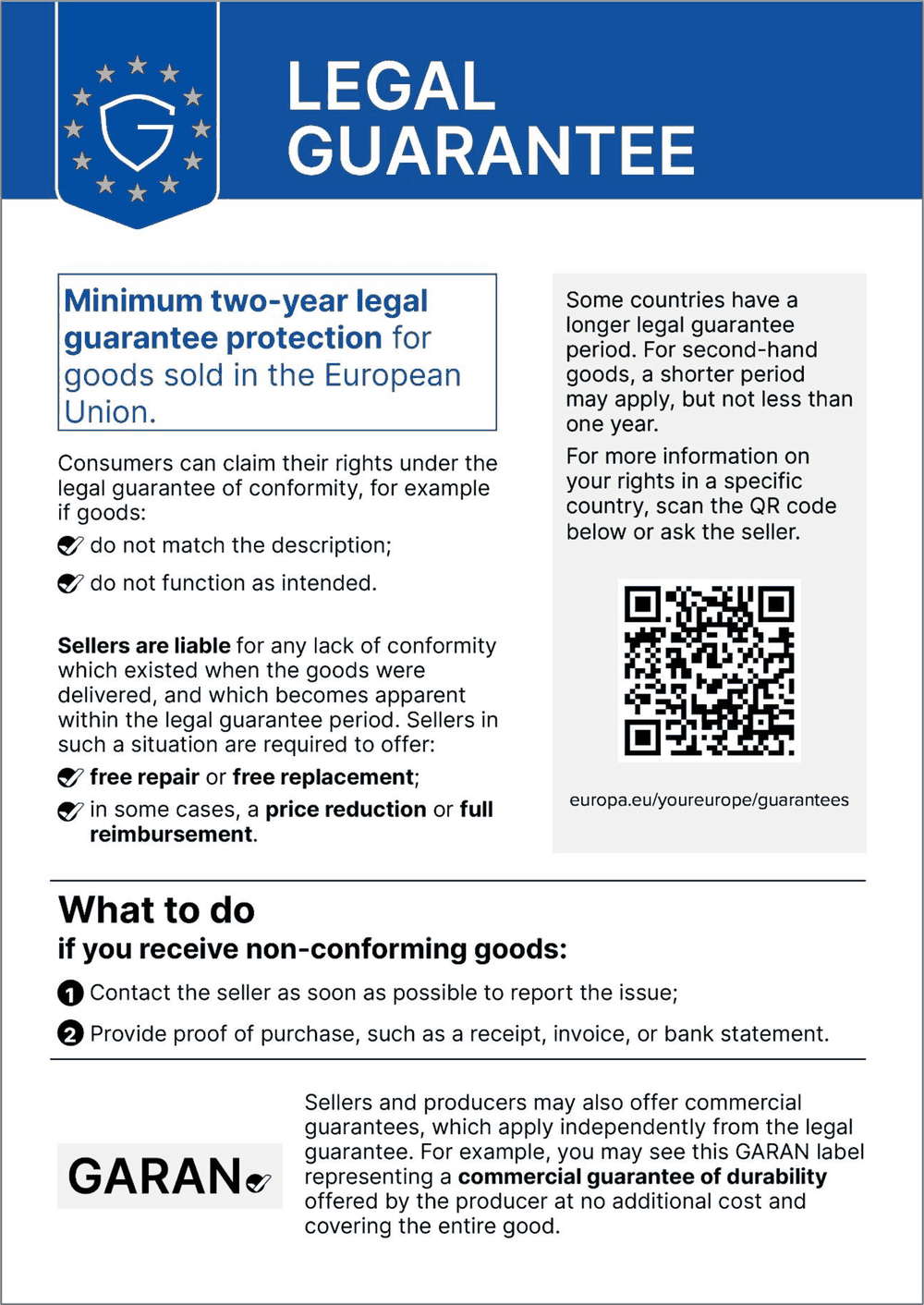 Harmonised EU notice on the legal guarantee of conformity: at least two years of legal guarantee for goods sold in the European Union.
